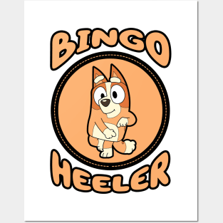 Bingo Heeler II Posters and Art